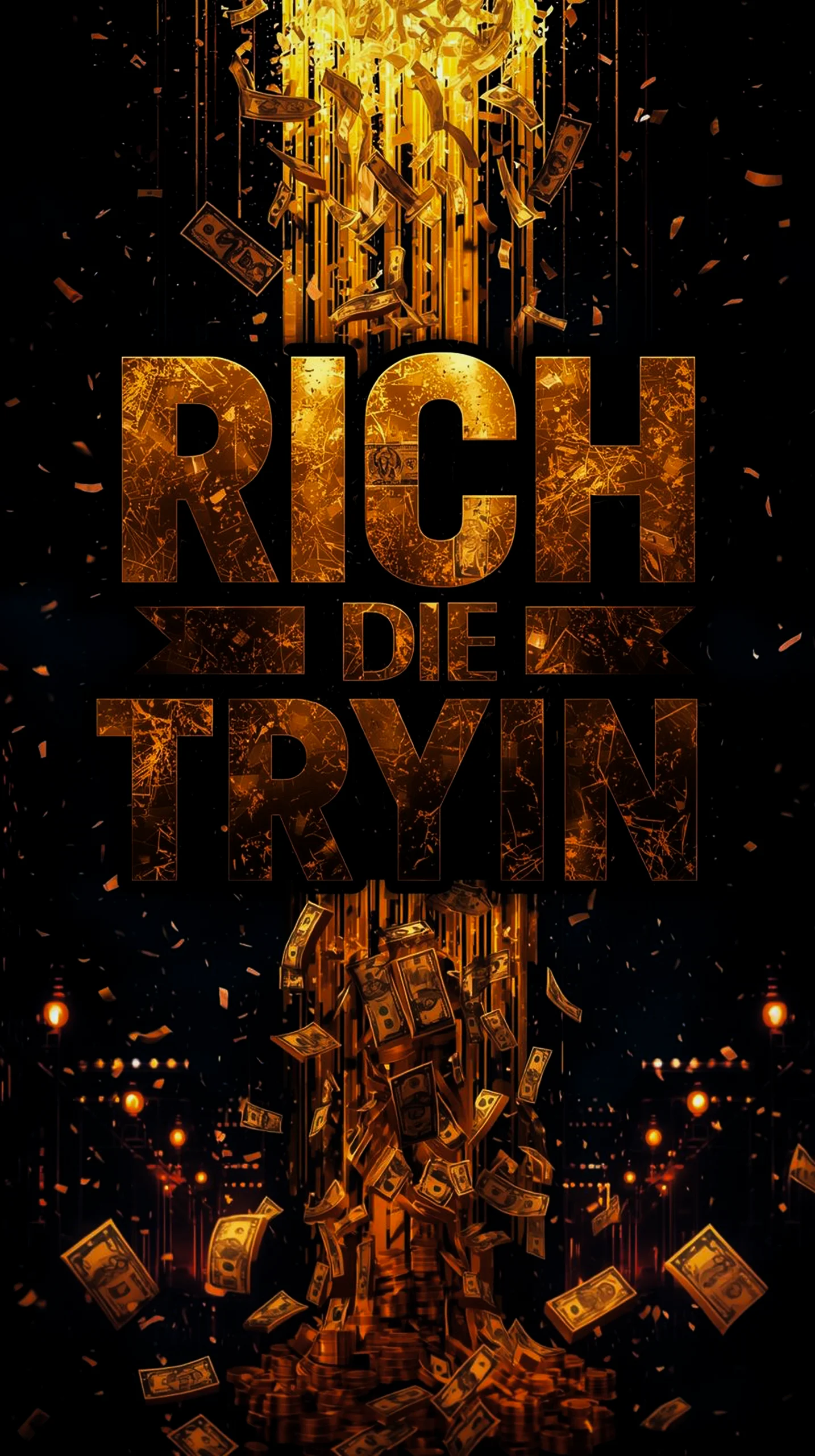 iPhone wallpaper 4k with a 'Rich Die Tryin'' theme, featuring falling money and gold accents. Mobile wallpaper for